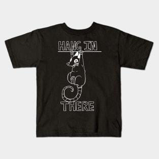 Hang in There (White) Kids T-Shirt